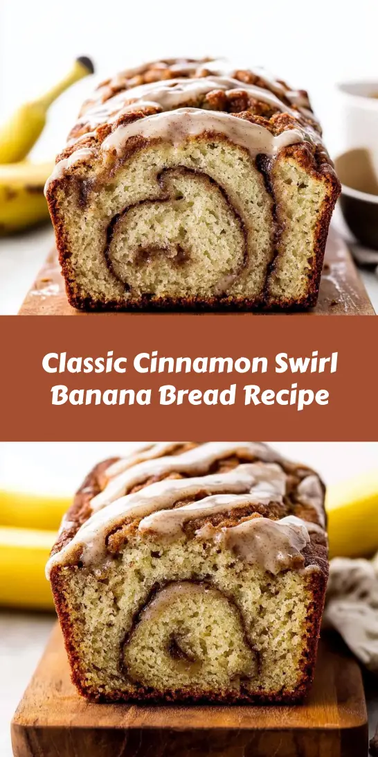 Classic Cinnamon Swirl Banana Bread Recipe