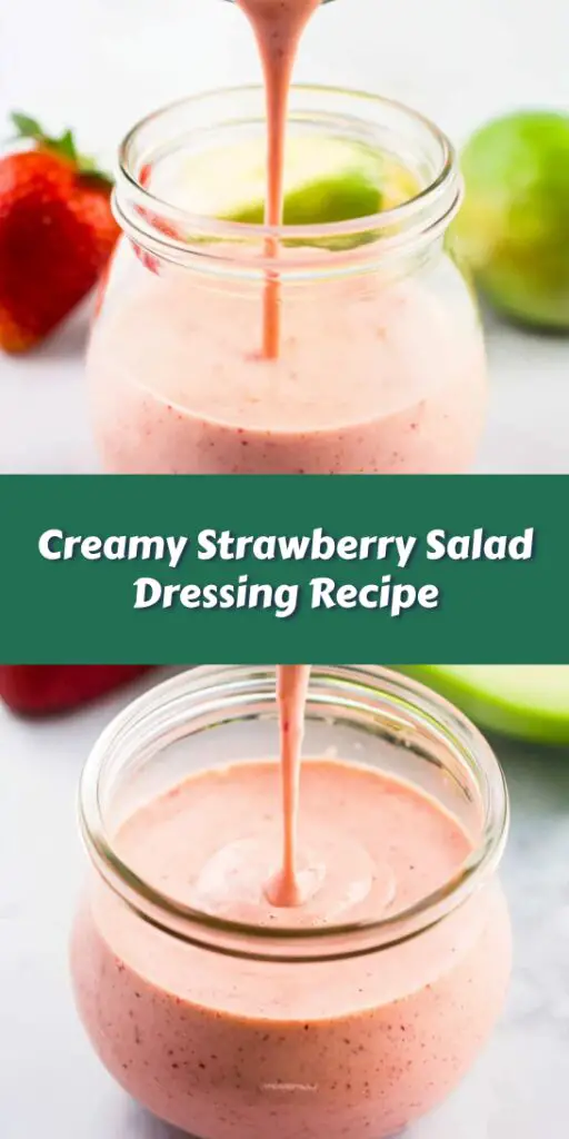 Creamy Strawberry Salad Dressing Recipe