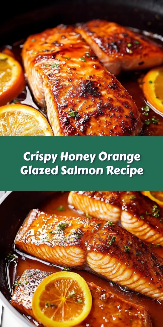 Crispy Honey Orange Glazed Salmon Recipe