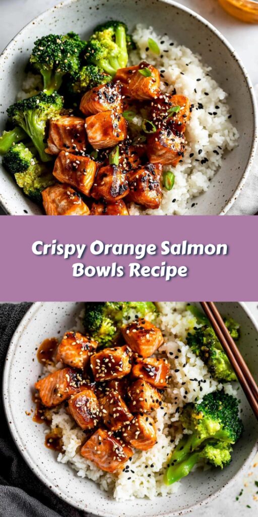 Crispy Orange Salmon Bowls Recipe