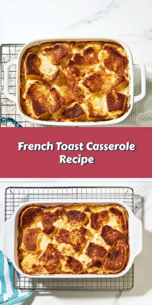 French Toast Casserole Recipe