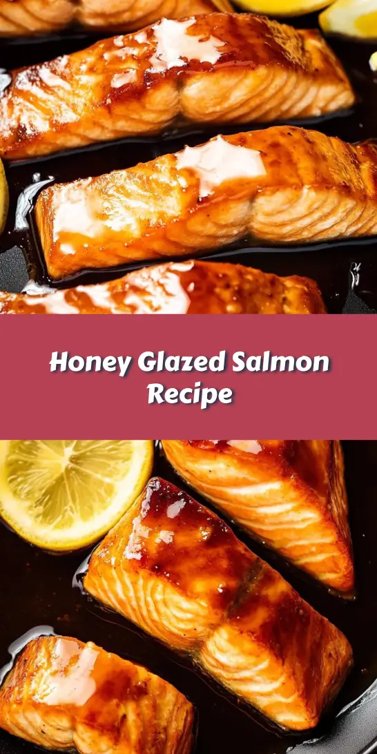 Honey Glazed Salmon Recipe