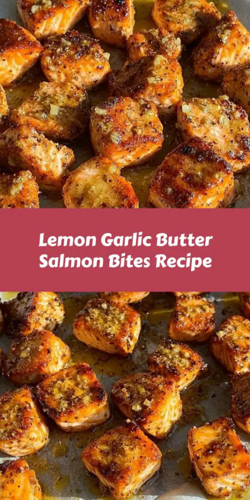 Lemon Garlic Butter Salmon Bites Recipe