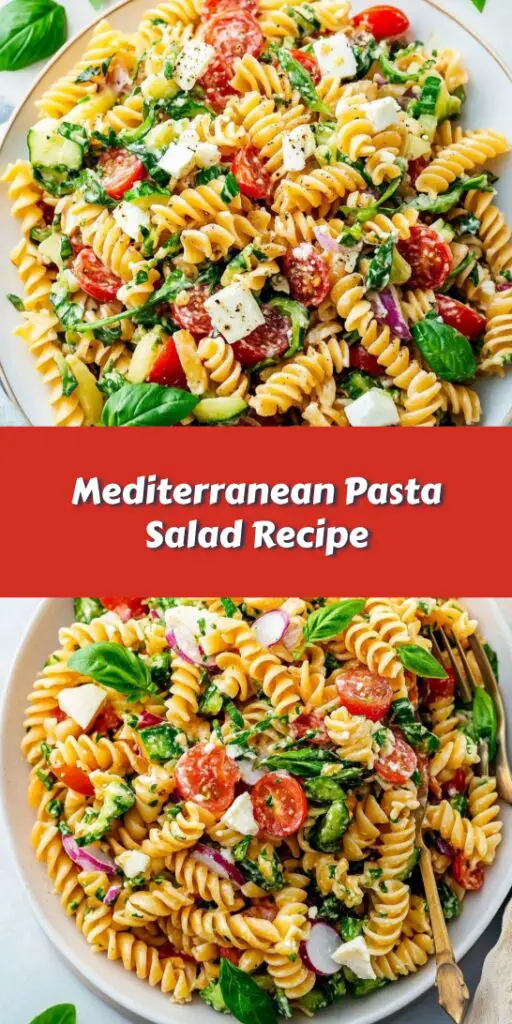 Mediterranean Pasta Salad Recipe