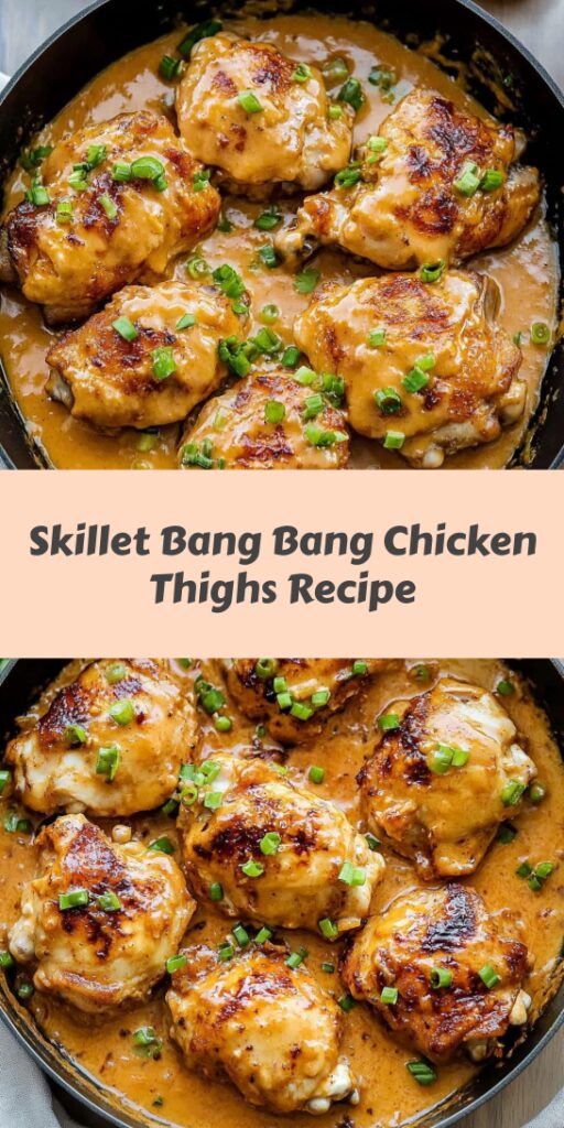 Skillet Bang Bang Chicken Thighs Recipe