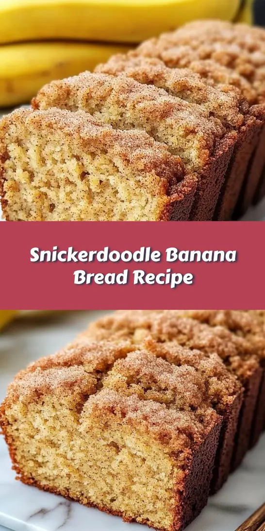 Snickerdoodle Banana Bread Recipe