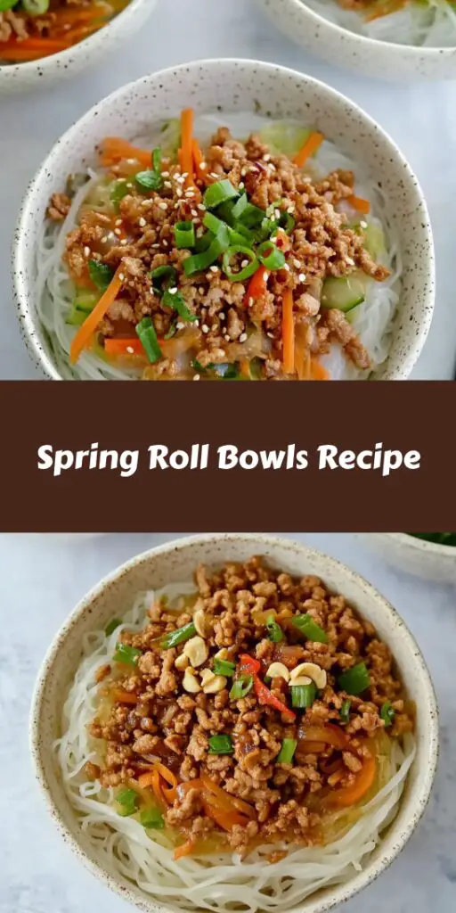 Spring Roll Bowls Recipe