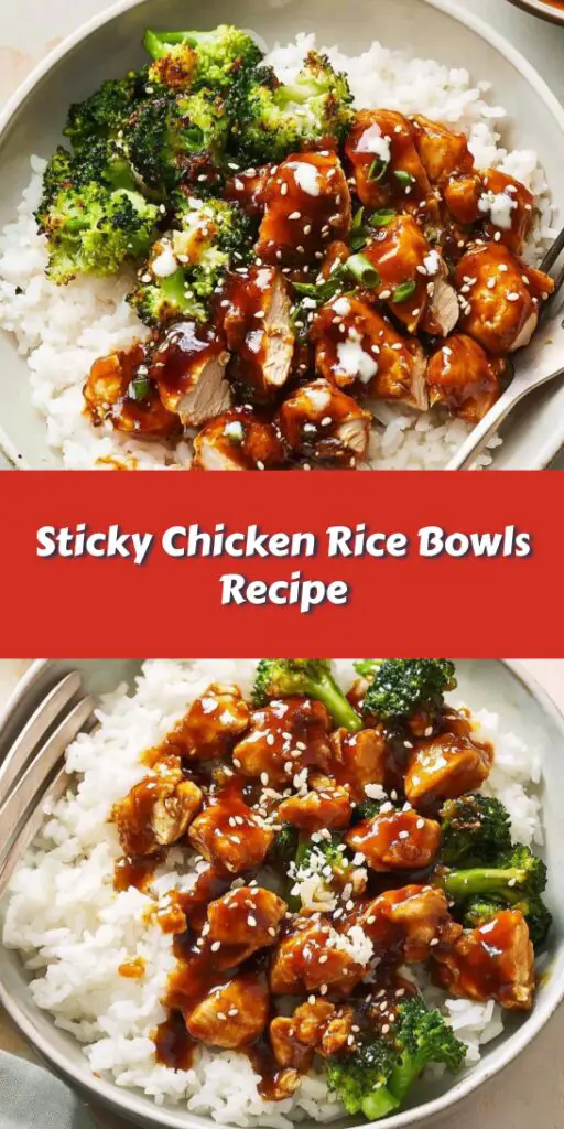 Sticky Chicken Rice Bowls Recipe
