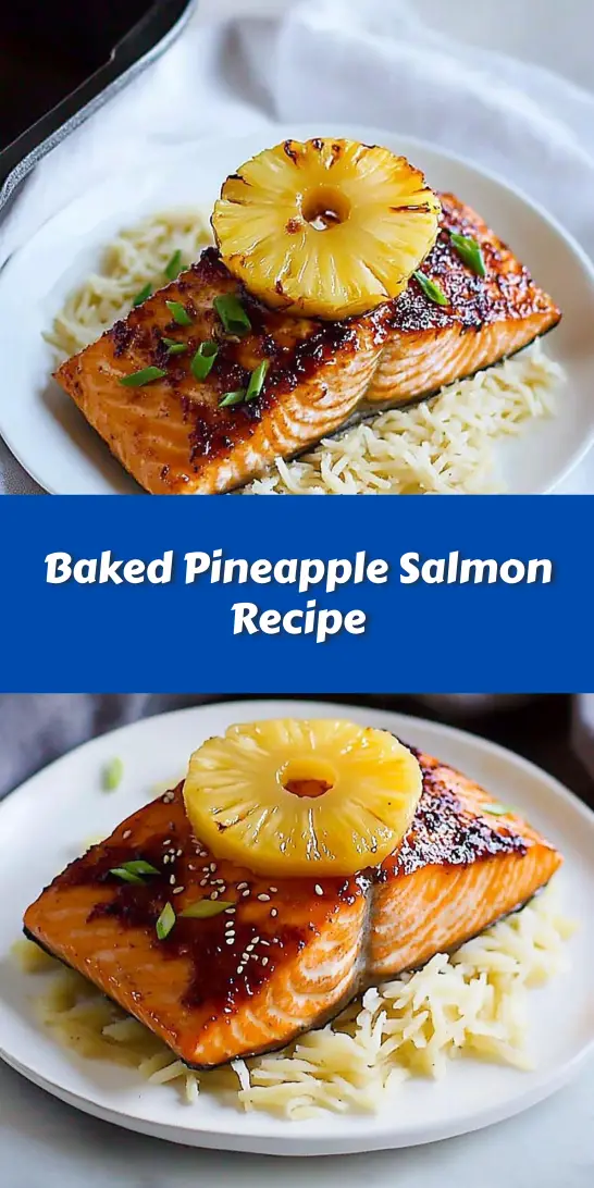 Baked Pineapple Salmon Recipe