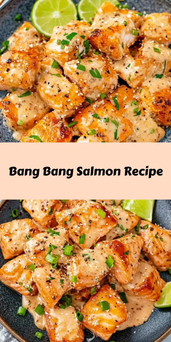 Bang Bang Salmon Recipe