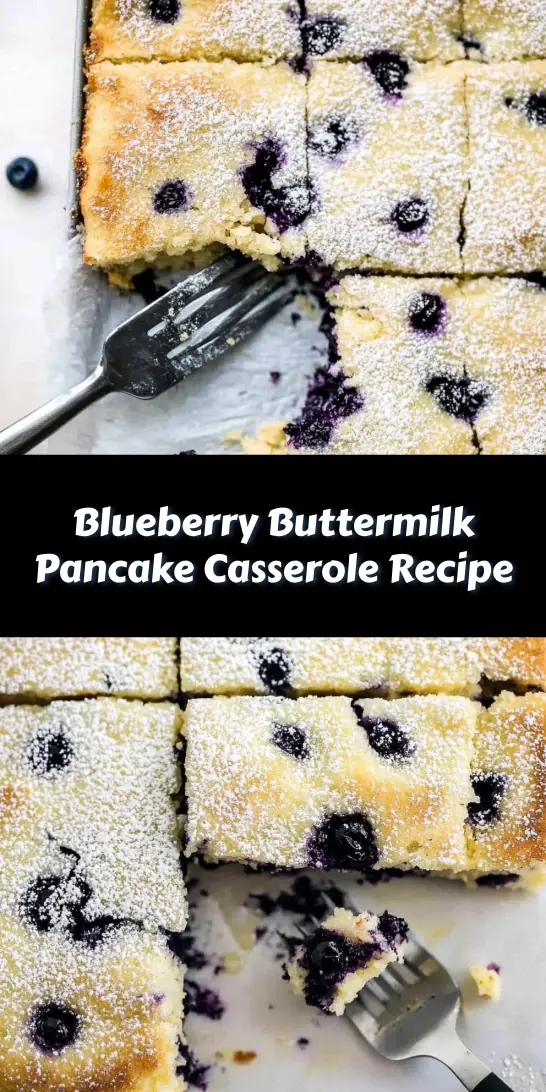 Blueberry Buttermilk Pancake Casserole Recipe