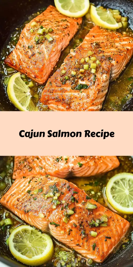 Cajun Salmon Recipe