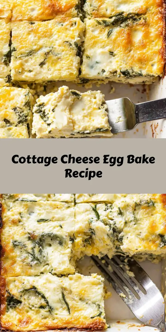Cottage Cheese Egg Bake Recipe