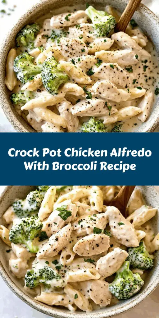 Crock Pot Chicken Alfredo With Broccoli Recipe
