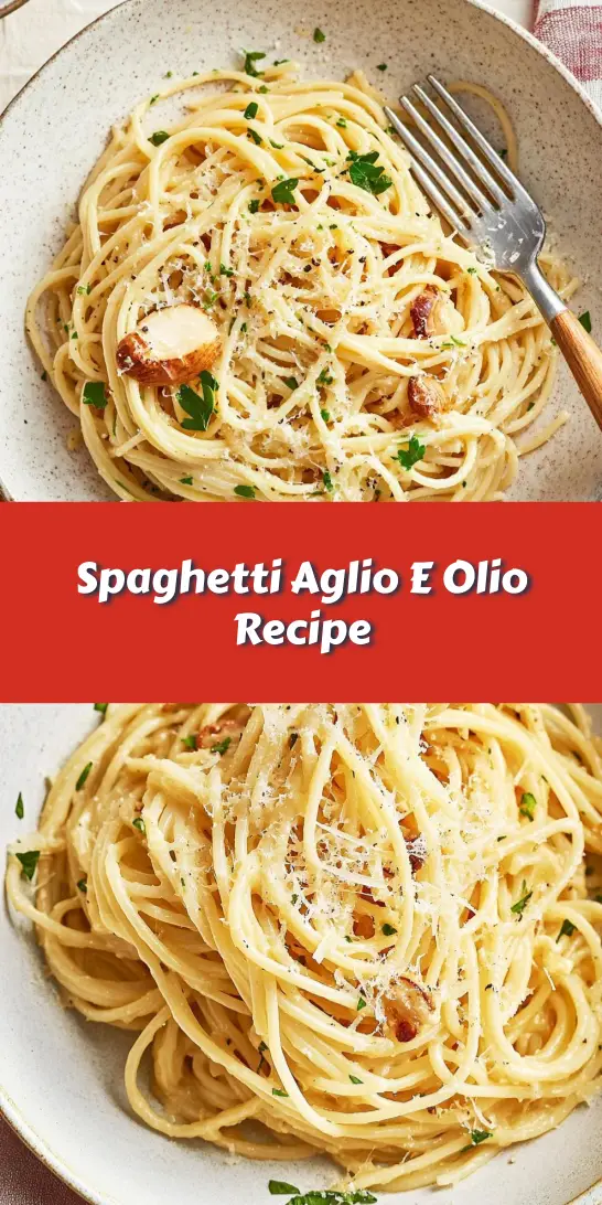 Spaghetti Aglio E Olio Recipe