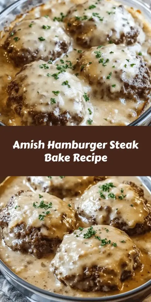 Amish Hamburger Steak Bake Recipe
