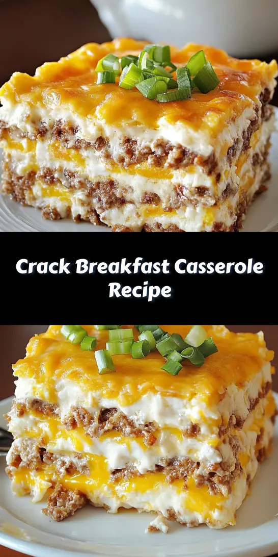 Crack Breakfast Casserole Recipe