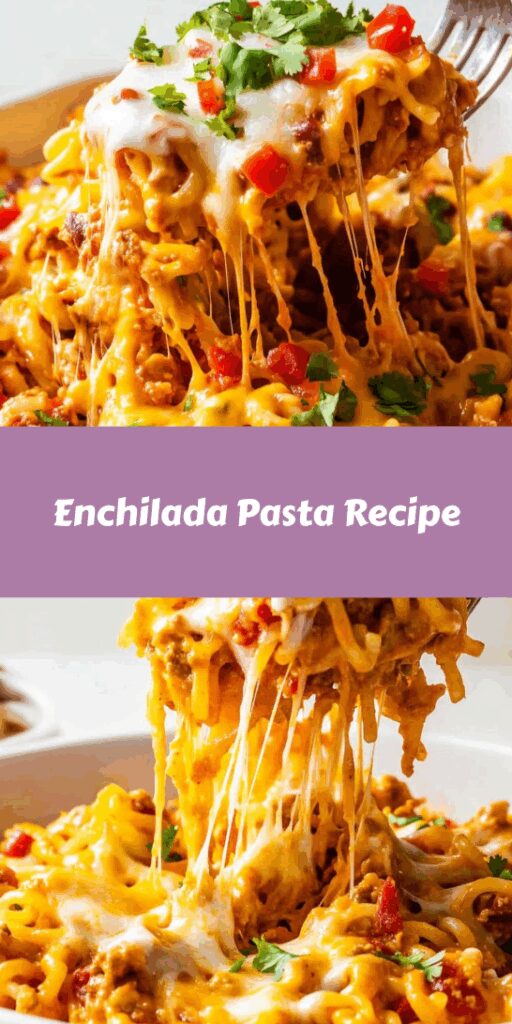 Enchilada Pasta Recipe
