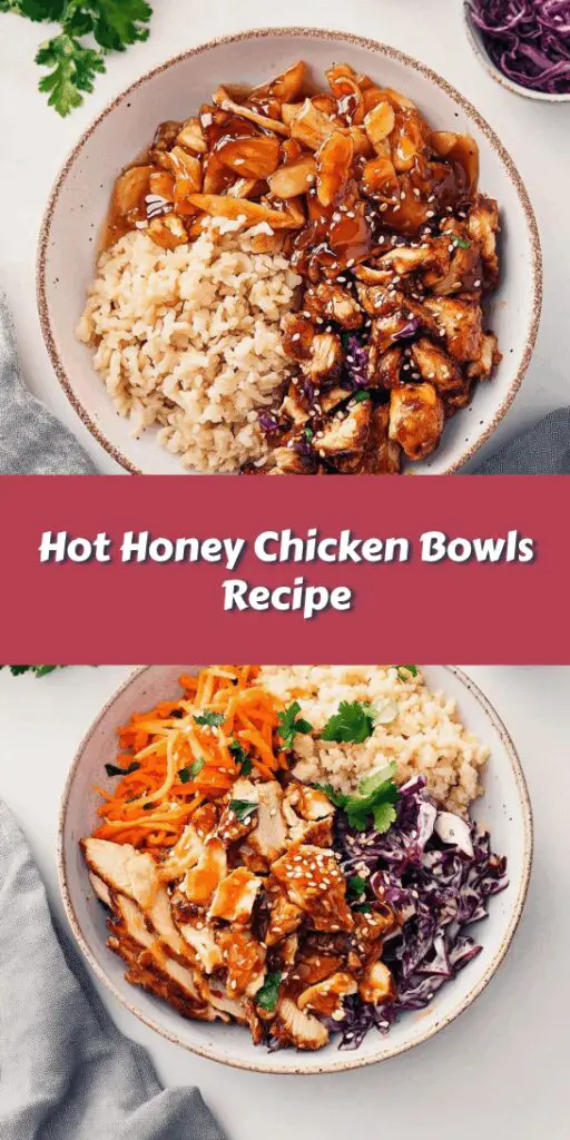 Hot Honey Chicken Bowls Recipe